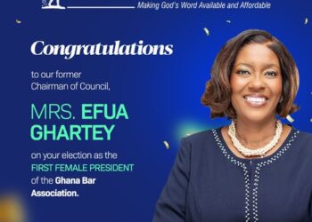 Mrs. Efua Ghartey, former Chairman of the Bible Society of Ghana Council elected as the first female President of the Ghana Bar Association!