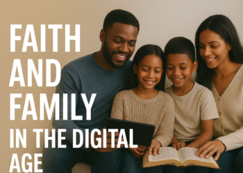 Faith and Family in the Digital Age